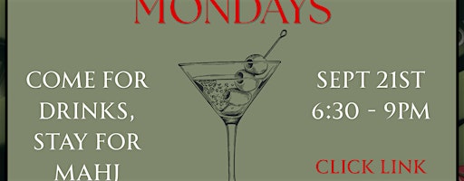 Martini Mahjong Mondays  @ 55 Seventy