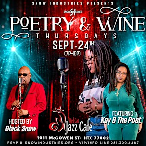 POETRY & WINE THURSDAYs Presented by SNOW INDUSTRIES