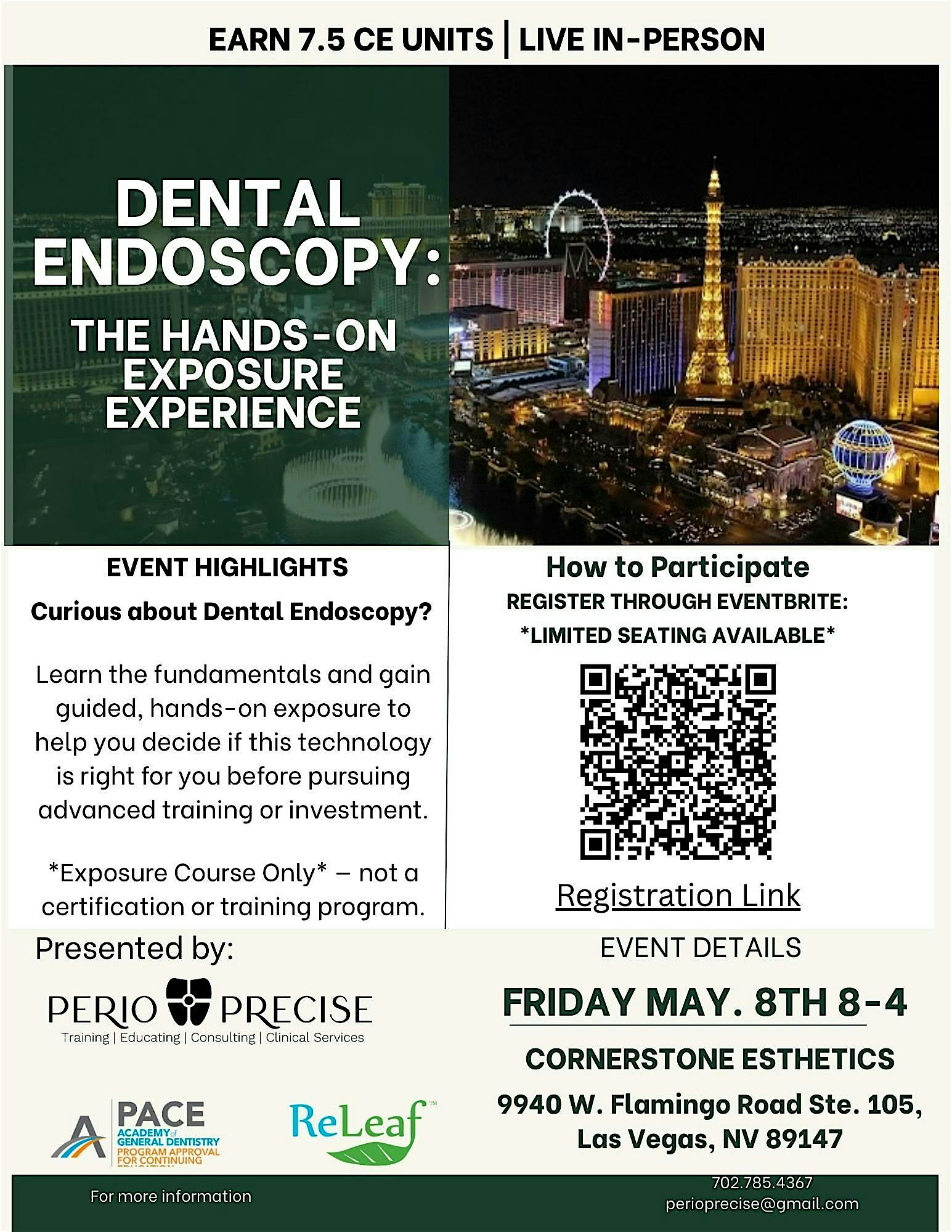 Dental Endoscopy: The Hands-On Exposure Expierence