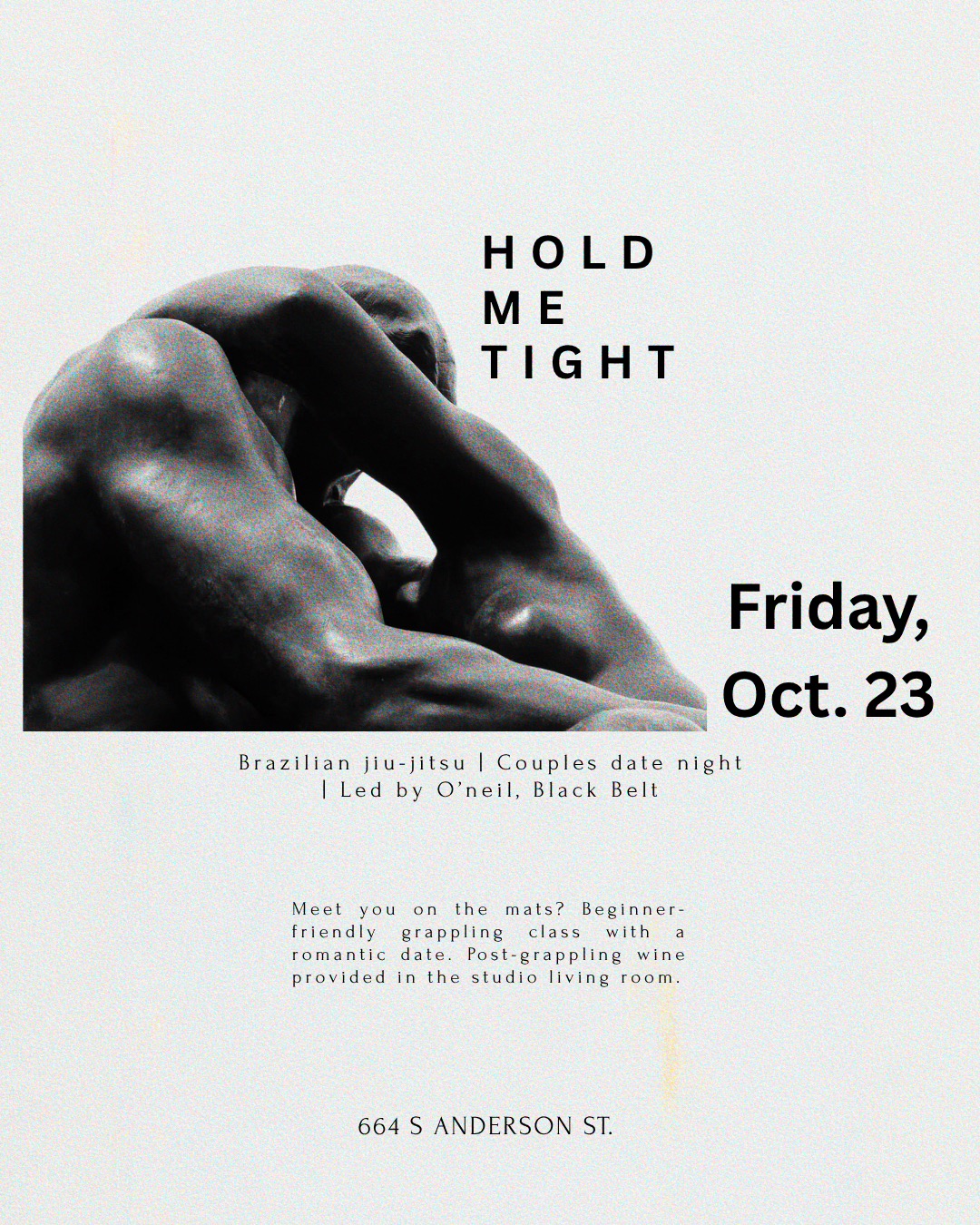 Hold Me Tight| DATE NIGHT, BJJ