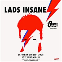 Lads Insane - David Bowie Live Tribute at Lost Lane Dublin 5/9/26