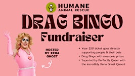 Drag Bingo Fundraiser for Humane Animal Rescue