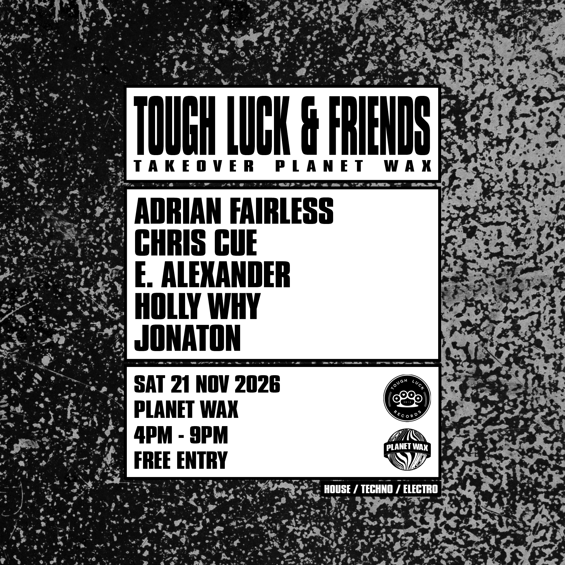 TOUGH LUCK & FRIENDS