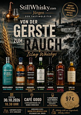 Whisky Tasting "Von der Gerste zum Rauch" Islay Whisky Tasting