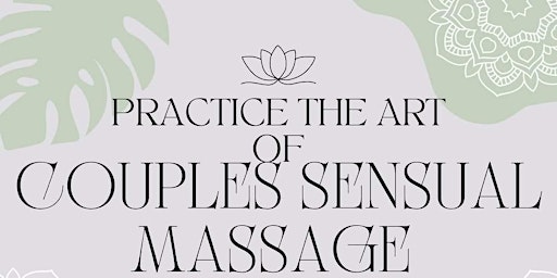 Couple's Sensual Massage Class & Date Night