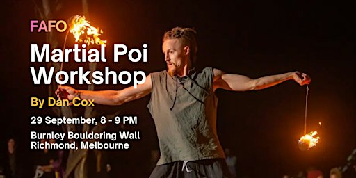 Martial Poi Workshop by Dan Cox