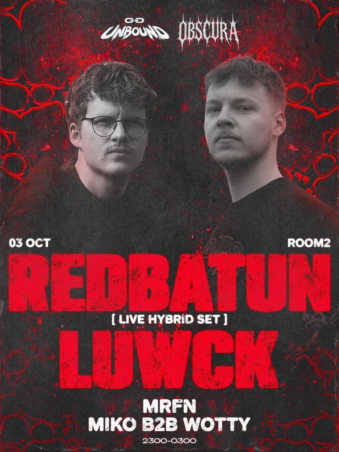 Unbound x Obscura presents: Redbatun & Luwck