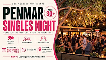 Singles Night @ Penmar | Ages 30+