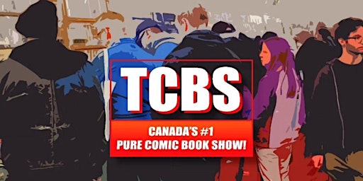 Toronto Comic Book Show Fall 2026 Edition