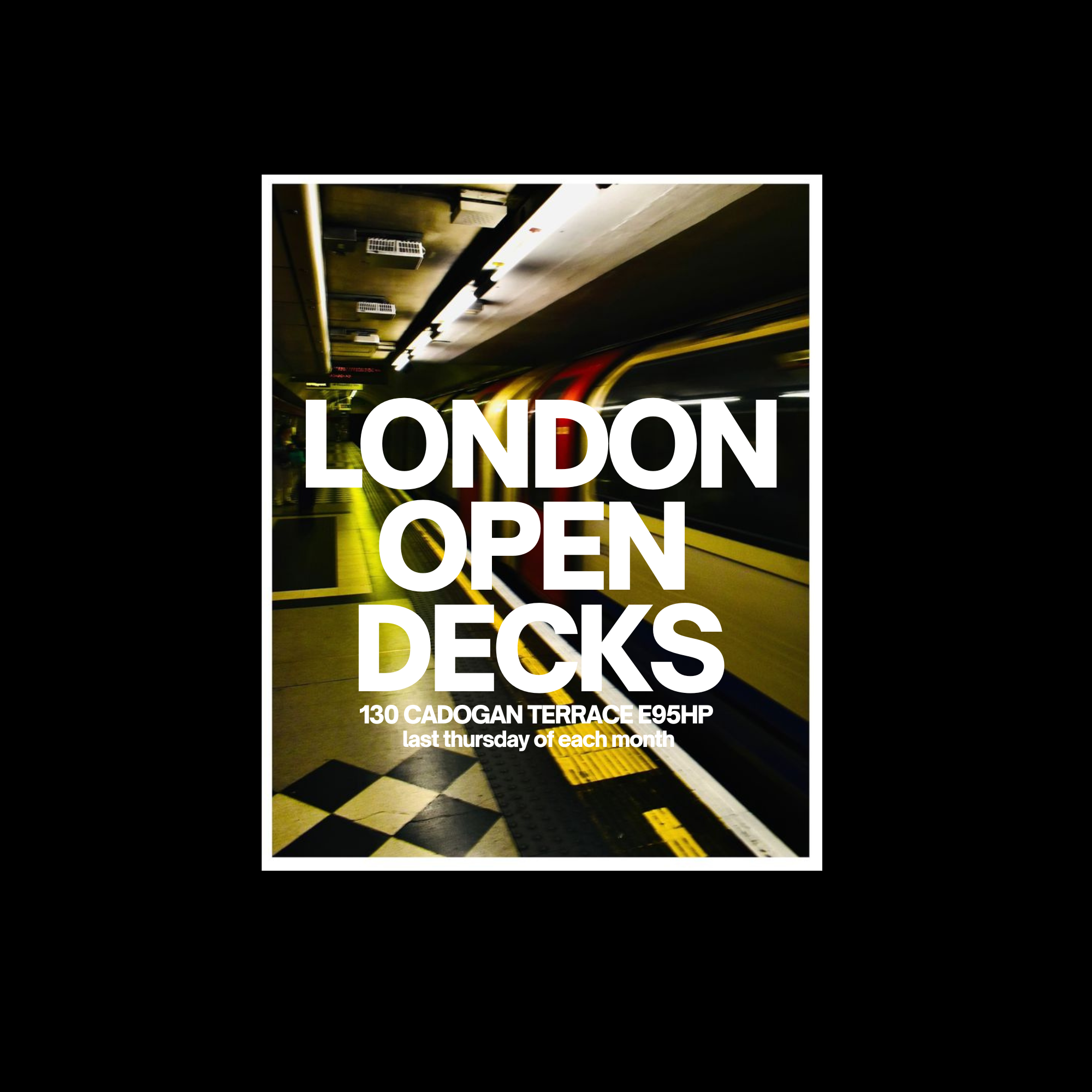 London Open Decks
