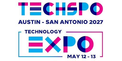 TECHSPO Austin 2027 Technology Expo (Internet ~ AdTech  ~ MarTech)