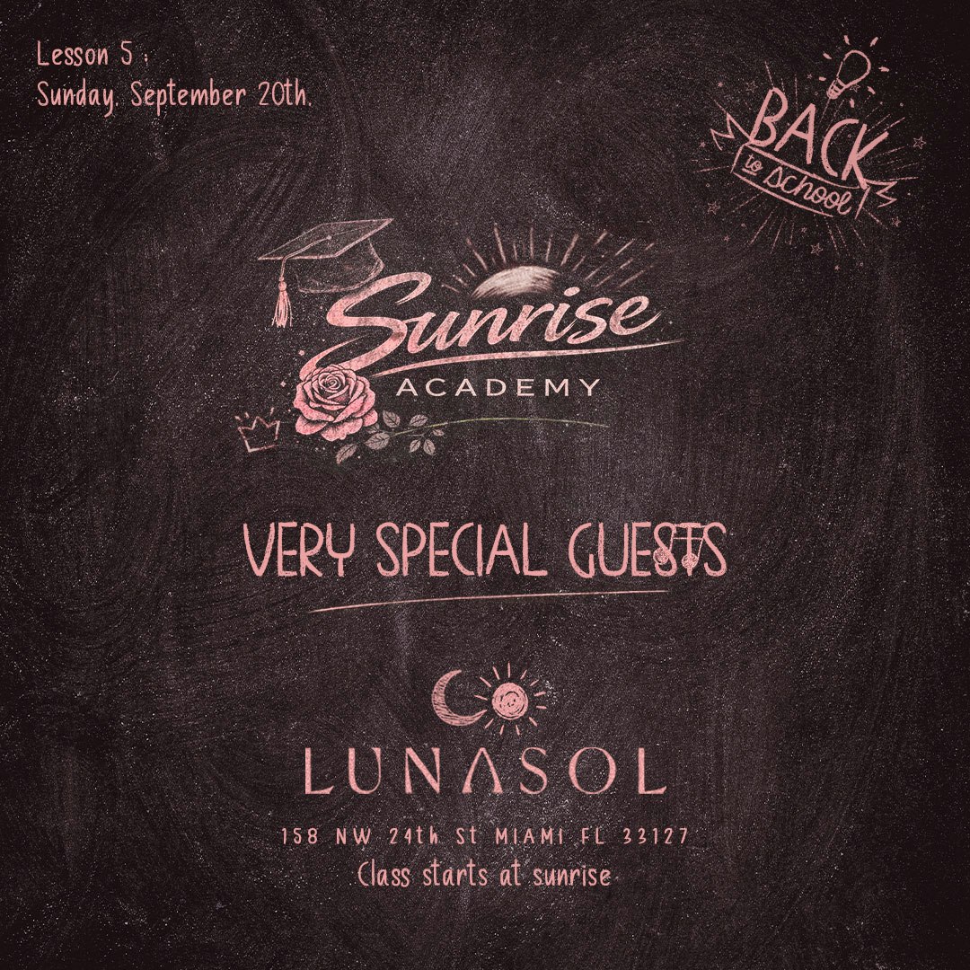 Lunasol Pres. Sunrise Lesson 5