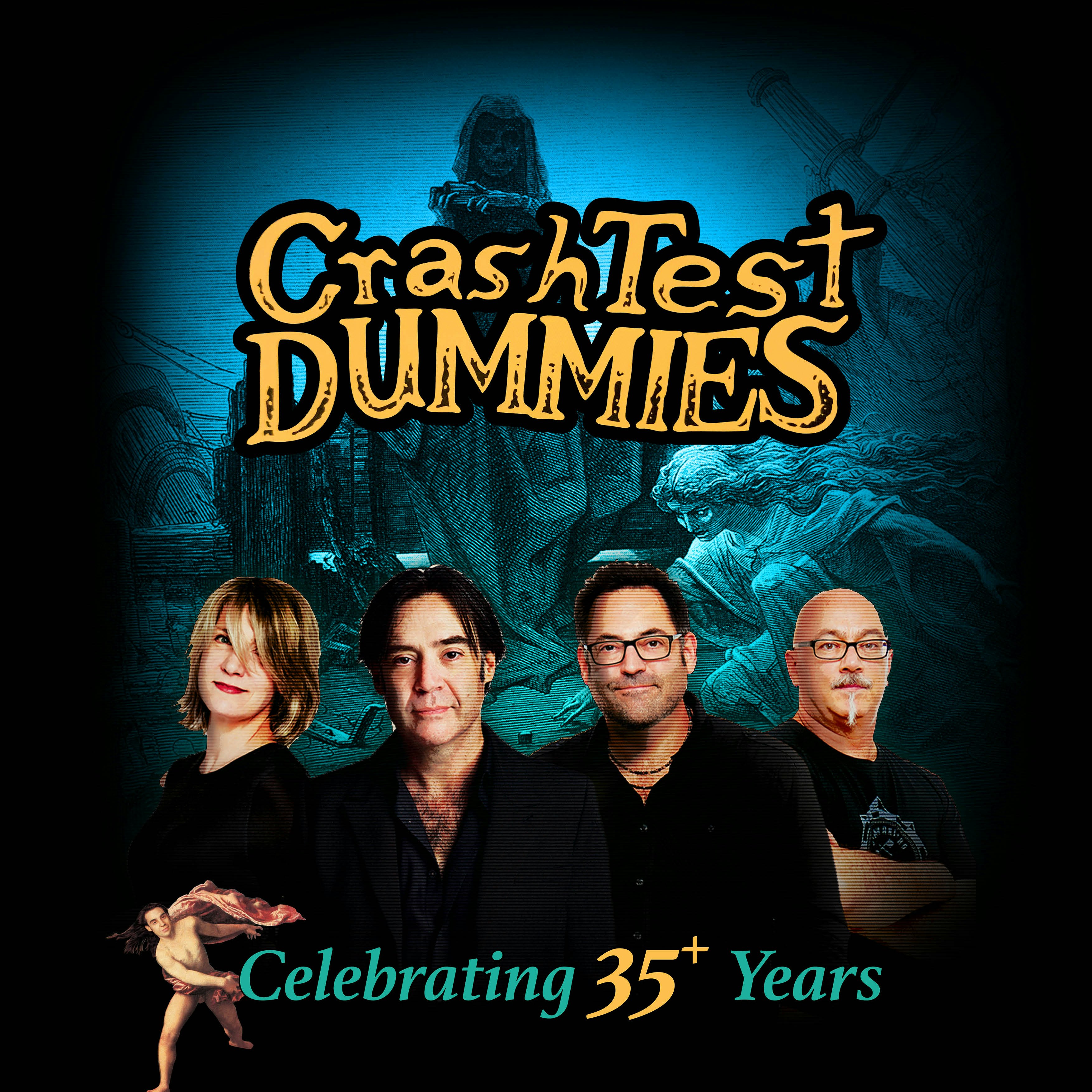 Crash Test Dummies: Celebrating 35+ years