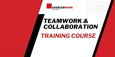 Teamwork & Collaboration Training Course