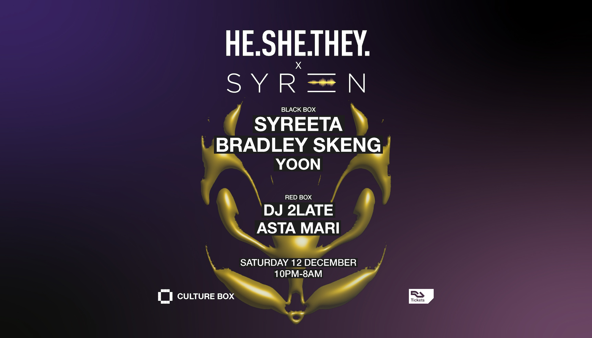 HE.SHE.THEY. x SYREN: SYREETA / Bradley Skeng / YOON / DJ 2LATE / ASTA MARI