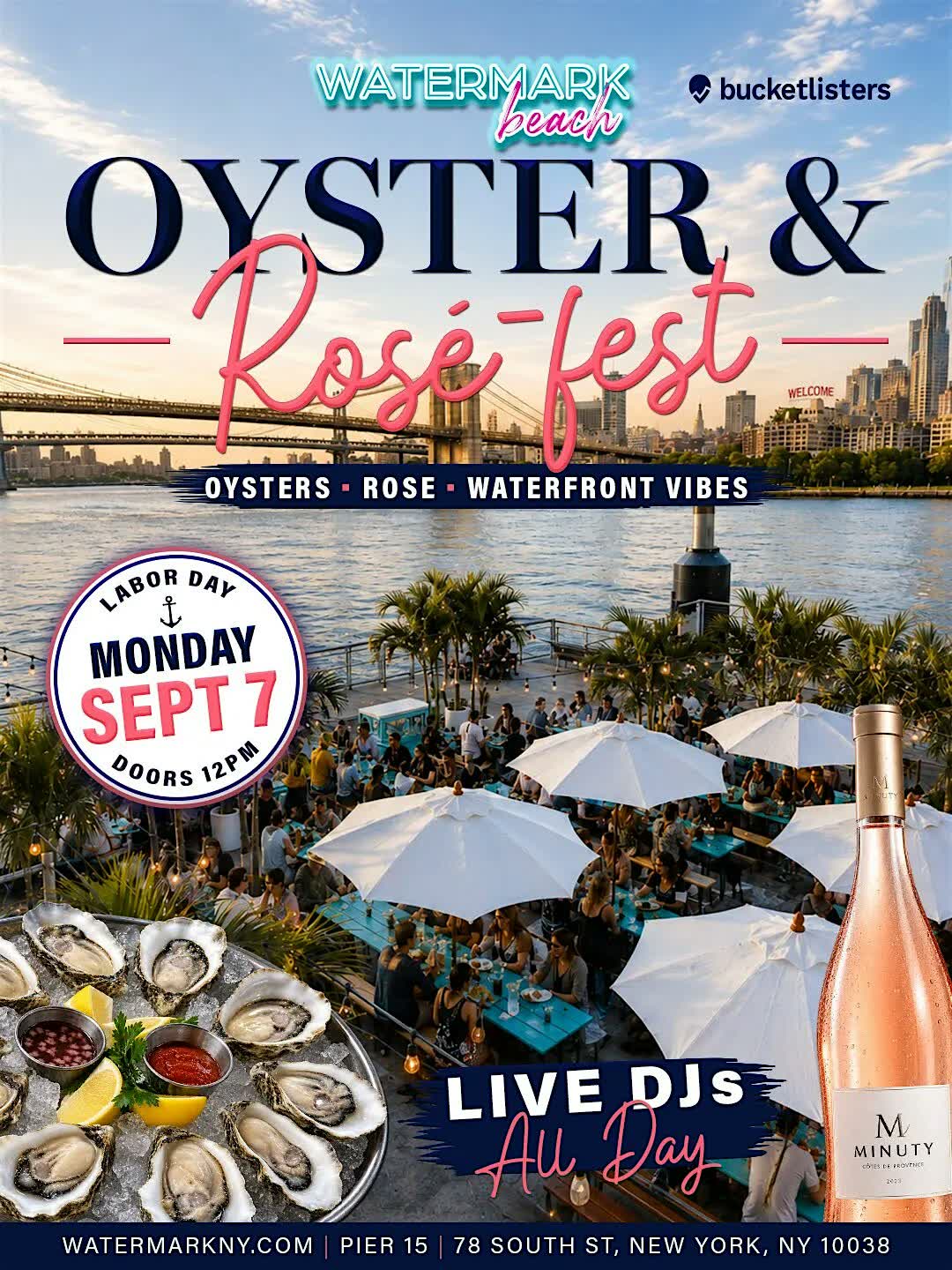 Oyster Fest - Labor Day Party Beach Pier 15 NYC