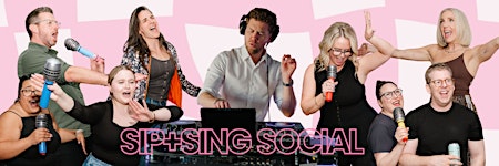 Sip + Sing Social 2.0