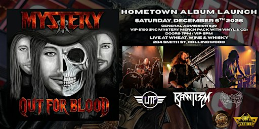 MYSTERY - OUT FOR BLOOD (Hometown Album Launch)