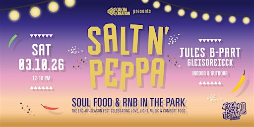 SALT N’ PEPPA - Soul Food & RnB in the Park