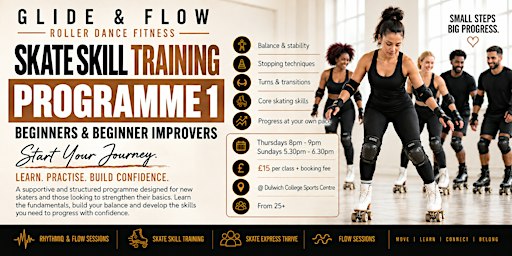 Skate Skill Training Programme 1 - Beginners  & Beginner Improvers