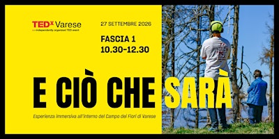 TEDxVarese activation experience | E ciò che sarà