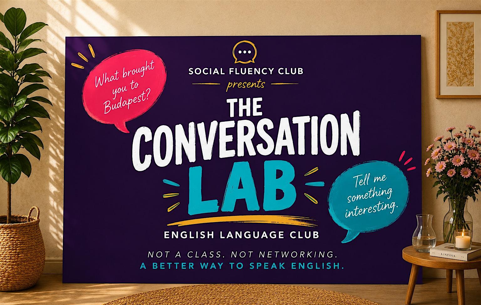 THE CONVERSATION LAB | English Language Club