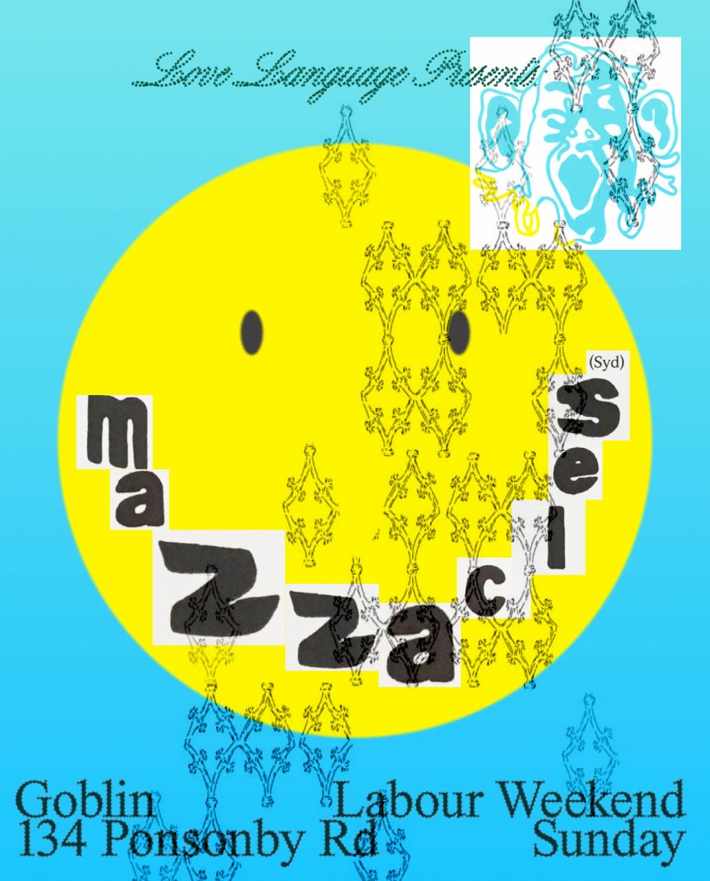 Love Language Presents Mazzacles
