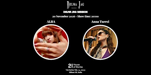 Delma Jag Session - Alba (ITA) e Anna Turrei (ITA)