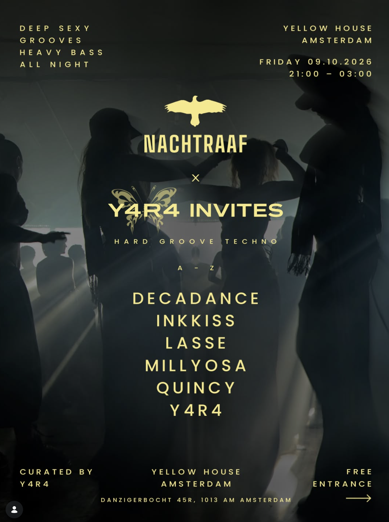 Nachtraaf: Y4R4 invites