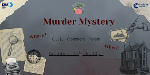 DBS Psychology Soc: Murder Mystery