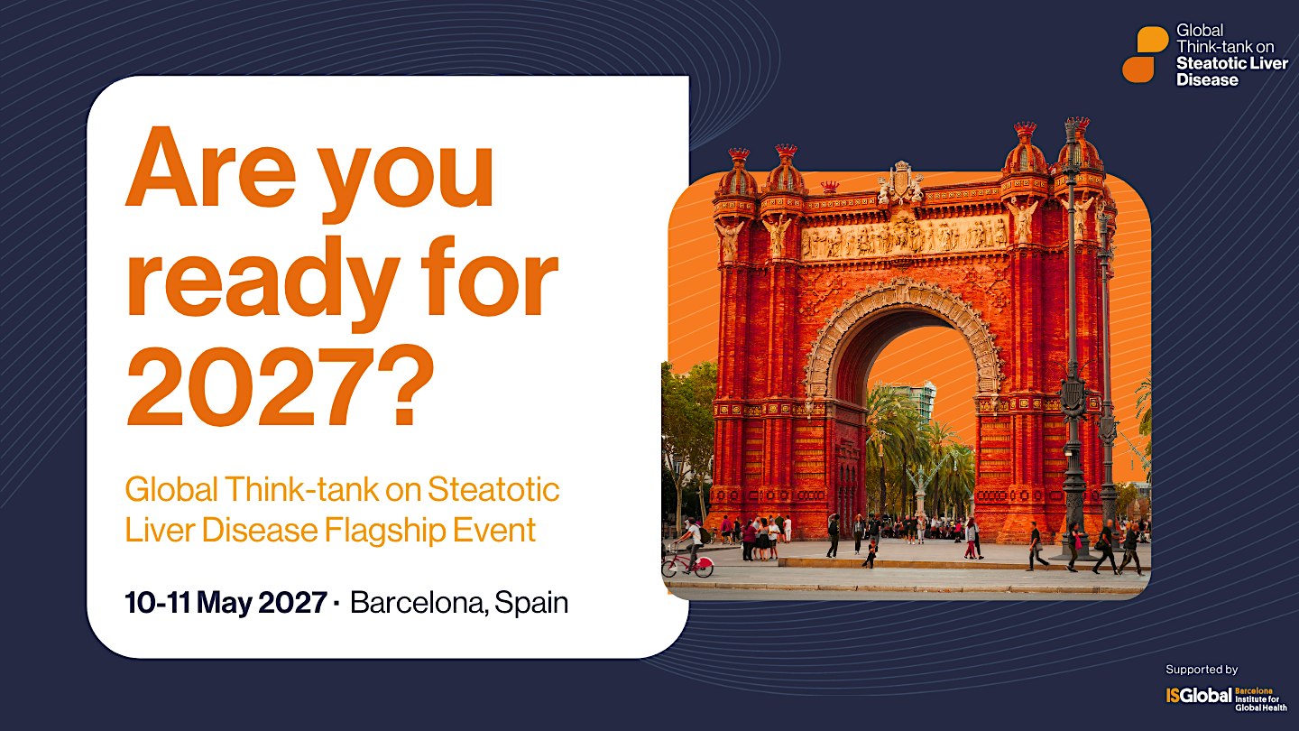 Global Think-tank on Steatotic Liver Disease 2027