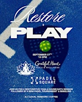 Restore & Play: A Padel + Wellness Social