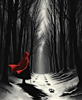 Murder Mystery Dinner - red riding hood edition