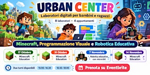 Minecraft e Robotica: laboratori per bambini e ragazzi