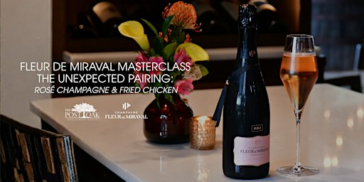 Fleur de Miraval Champagne & Fried Chicken at Stella's Wine Bar