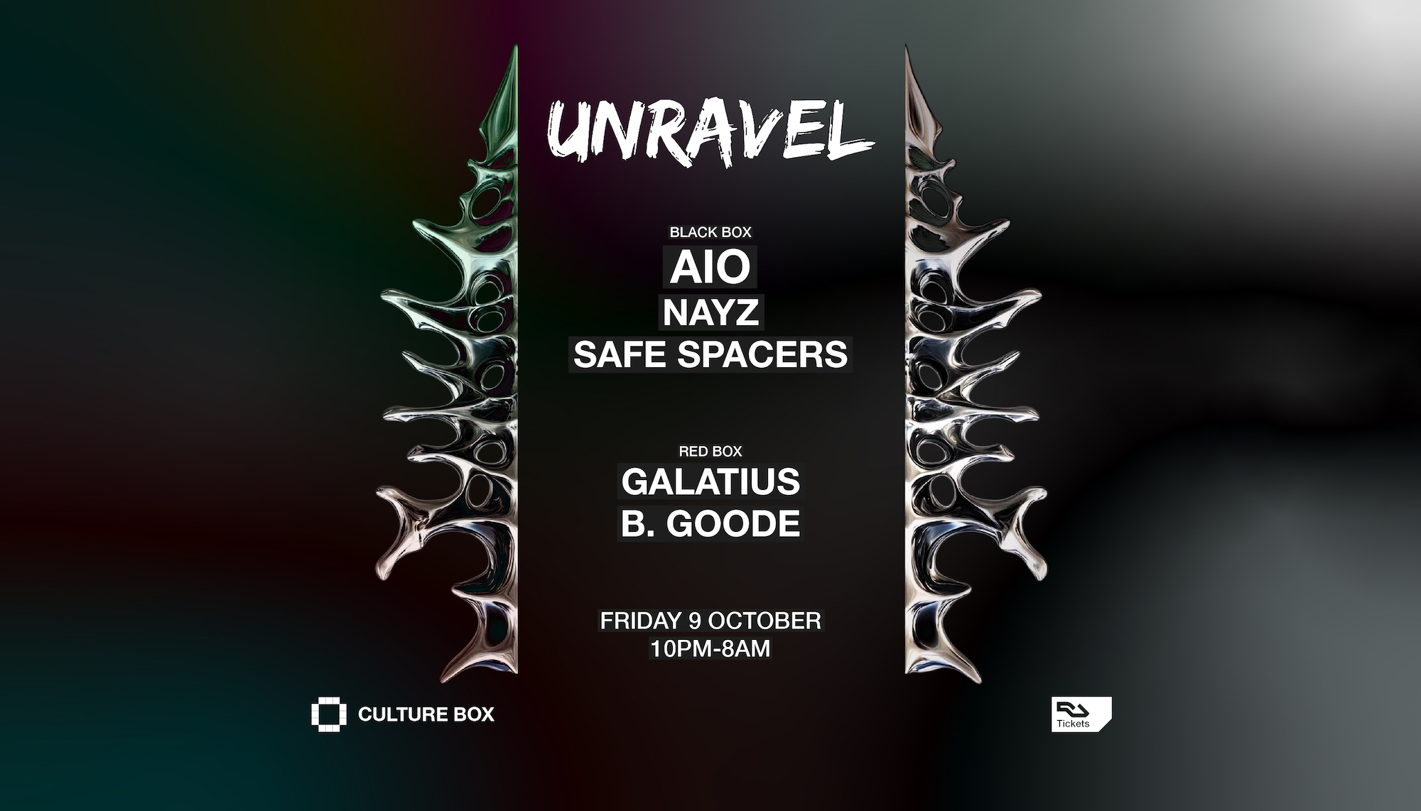 Unravel: Aio / NAYZ / Safe Spacers / GALATIUS / B. GOODE