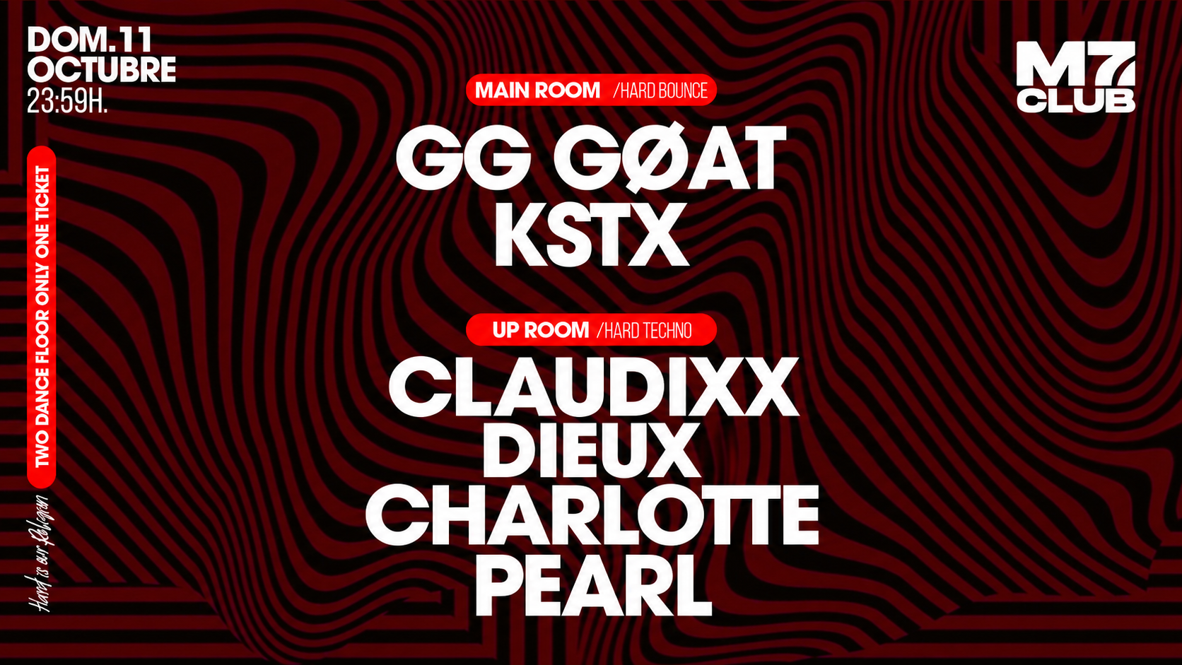 M7 presenta: GG GØAT, KSTX, Claudixx, Dieux & Charlotte Pearl