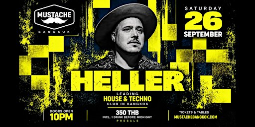 Mustache Presents Heller | Techno Bangkok