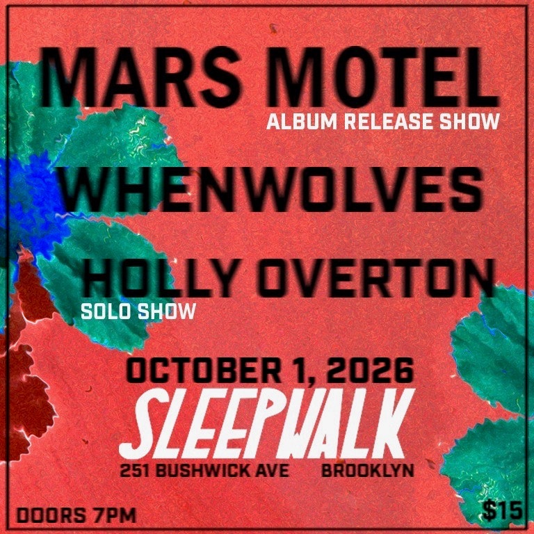 Mars Motel (Album Release), Whenwolves, Holly Overton