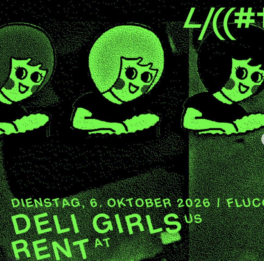 LICCHT w/ DELI GIRLS (US) // RENT (A)