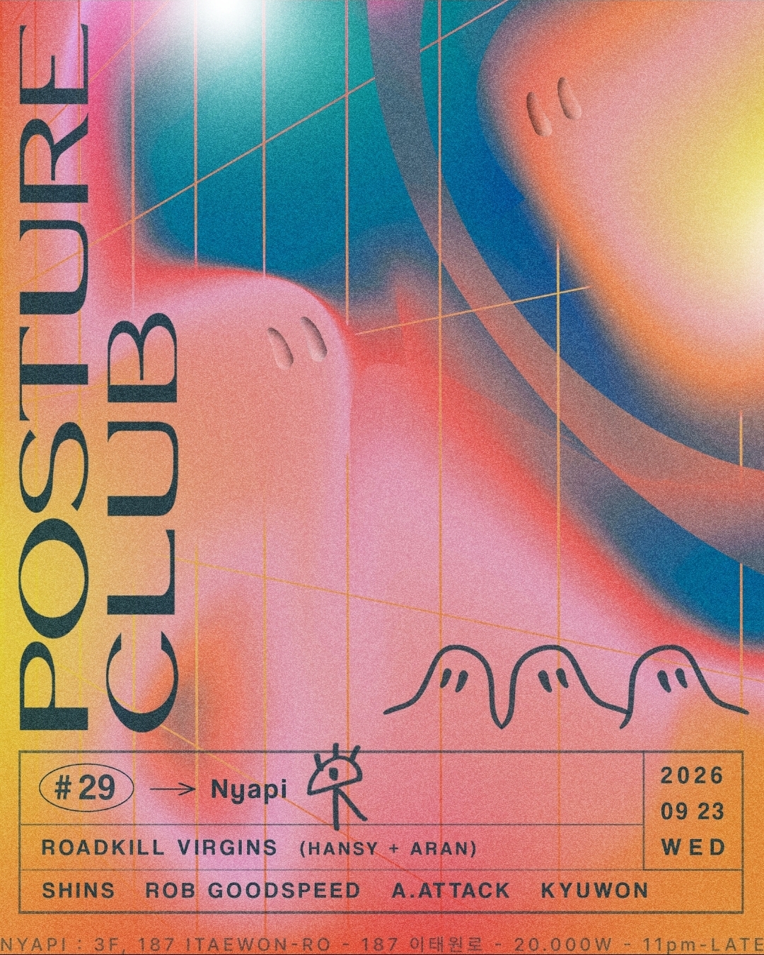 [POSTURE CLUB] -> Nyapi • Chuseok Local Night