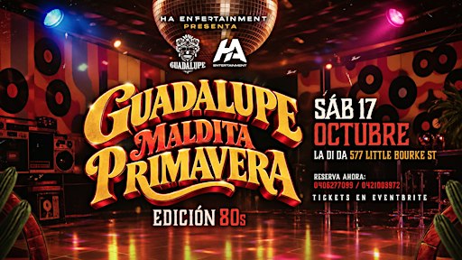 GUADALUPE: MALDITA PRIMAVERA