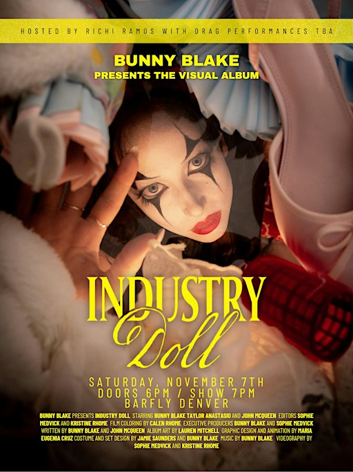 Bunny Blake Presents: INDUSTRY DOLL