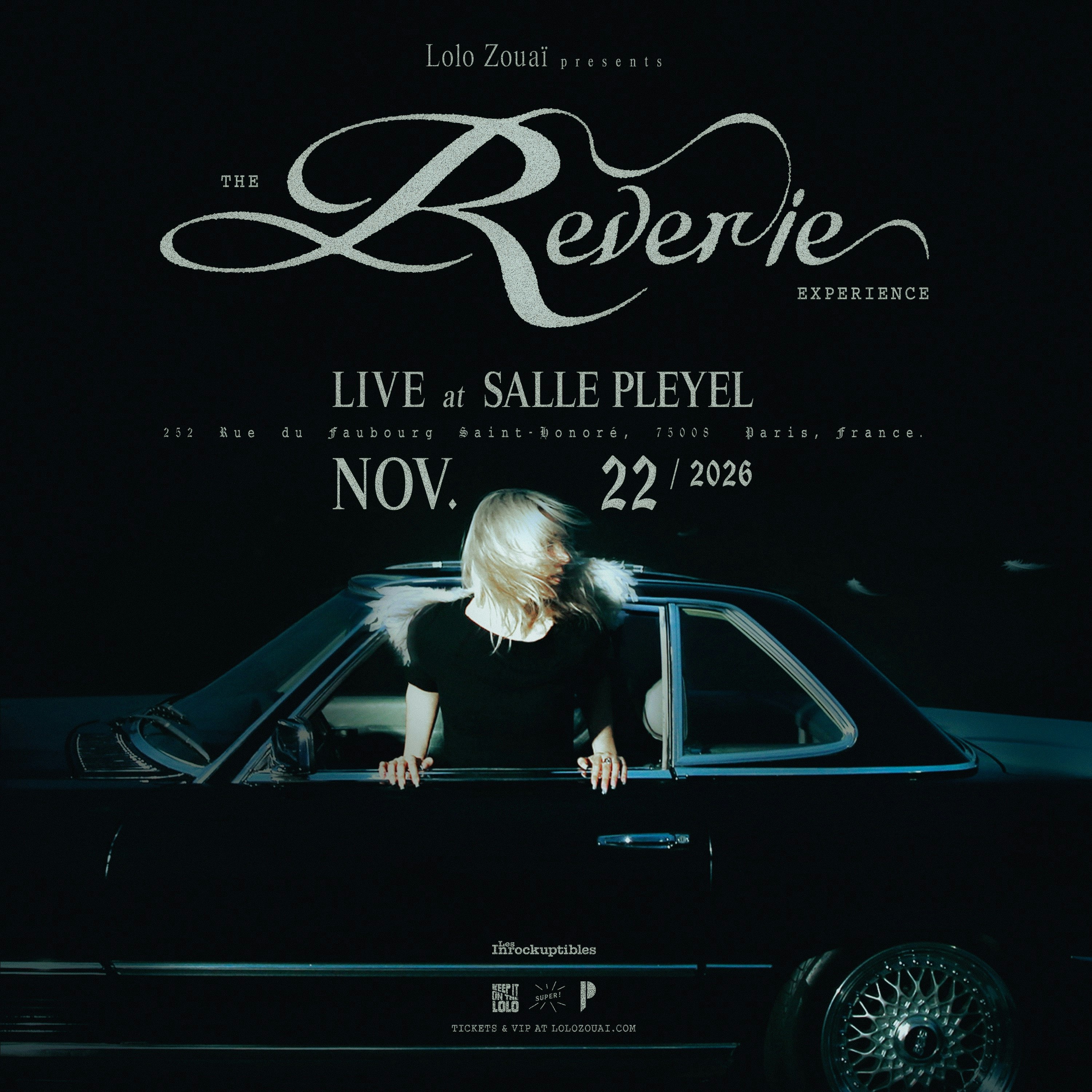 Lolo Zouaï presents The Reverie Experience