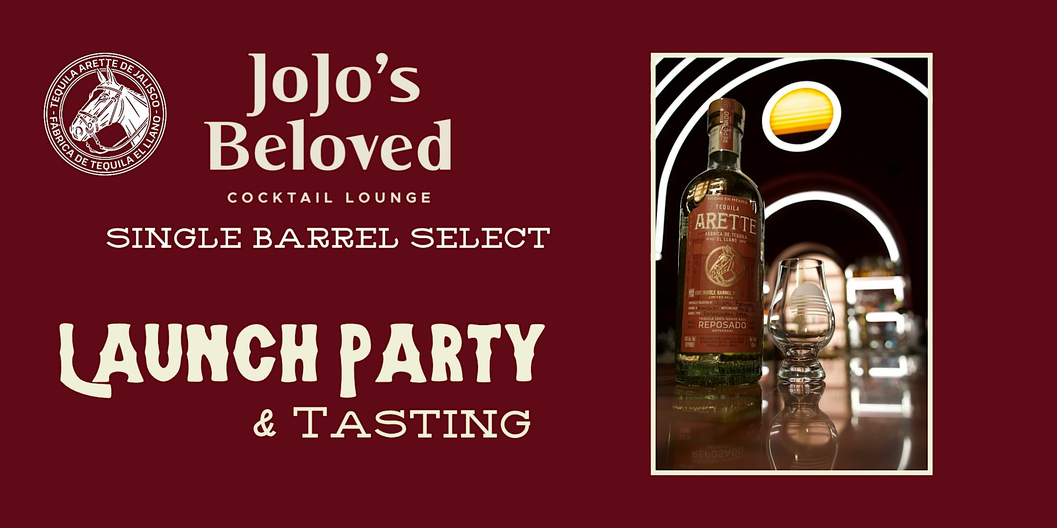 Arette Tequila Barrel Launch at JoJo's Beloved Cocktail Lounge