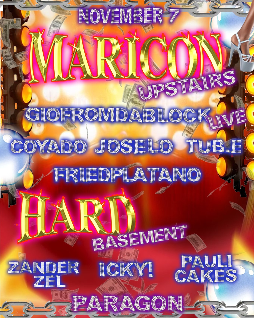 Maricón & HARD: GIOFROMDABLOCK(Live), Coyado, JOSELO, Tub.e, friedplatano, iCKY!, Pauli Cakes