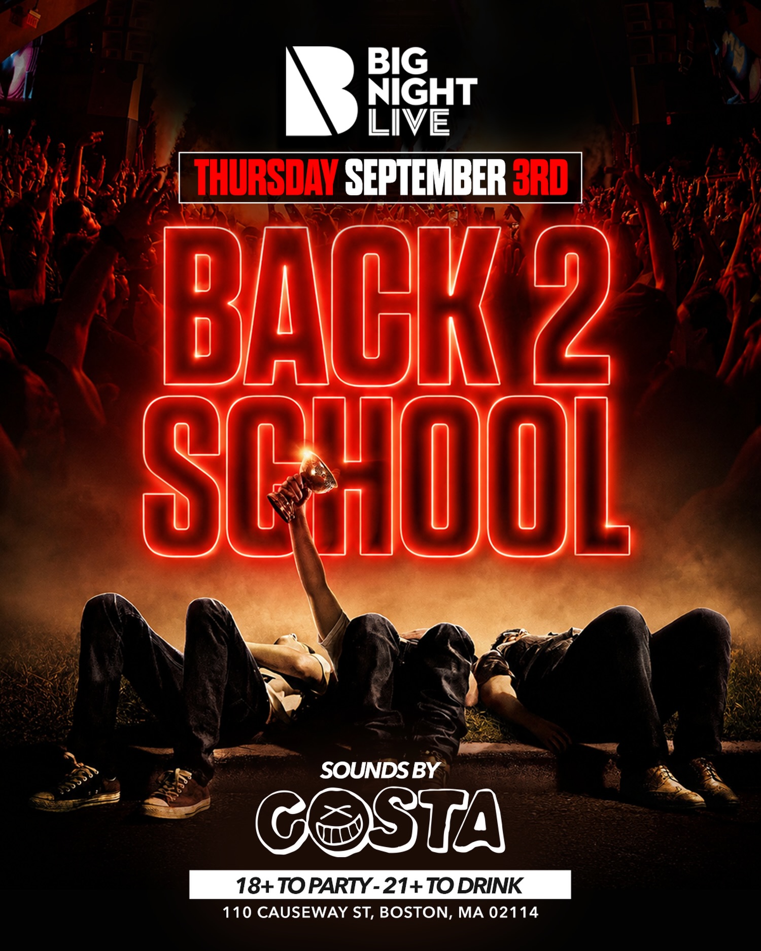 BACK 2 SCHOOL @ Big Night Live 🎒🔥 | Guest List
