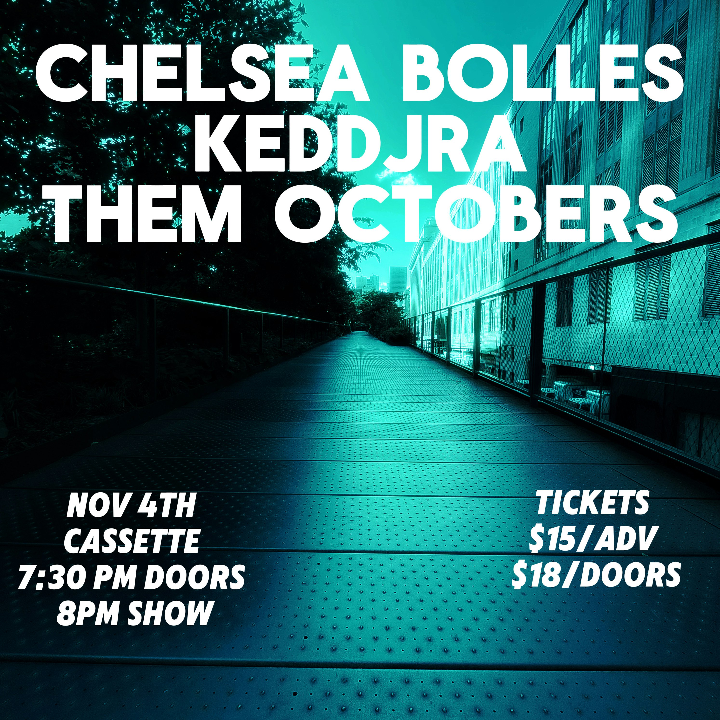 CHELSEA BOLLES, KEDDJRA, THEM OCTOBERS