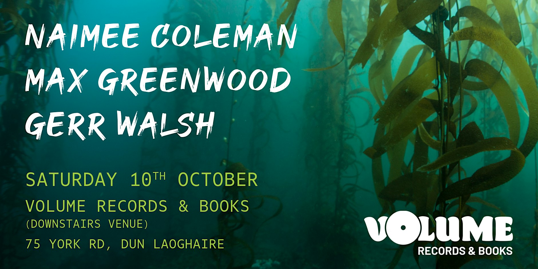 Naimee, Gerr & Max - Volume Records - 10th October