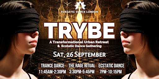Ecstatic Dance London: TRYBE® Full Moon -Trance Dance, Rage Ritual® + Cacao